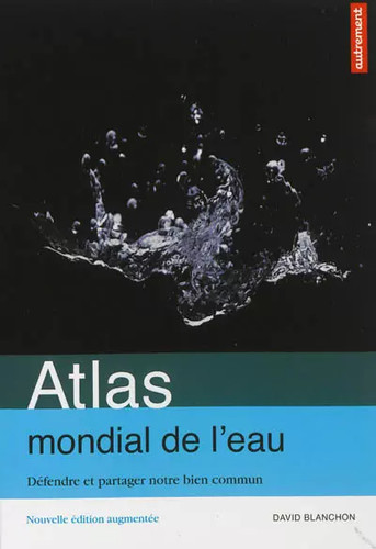Atlas mondial eau - atlas,