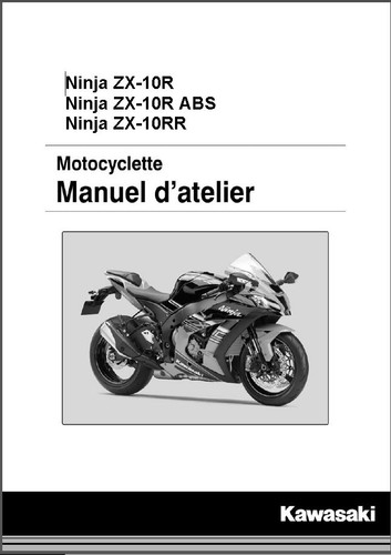 Ninja 10r manuel - ninja, zx-10r-rr