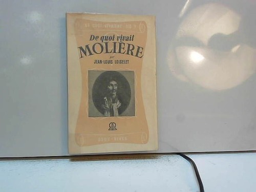 Quoi vivait moliere - de,