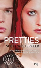 Uglies - Tome 2 : Pretties -