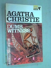 Dumb Witness: A Hercule Poirot Mystery By Agatha Christie. 03300