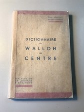 La Louvière - Dictionnaire Wallon du Centre - 1942 Deprêtre et Nopère