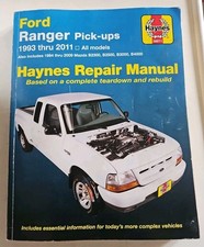 Ford Ranger 1993-2011 Haynes Repair Manuel Based on Complete Tear Down & Rebuild