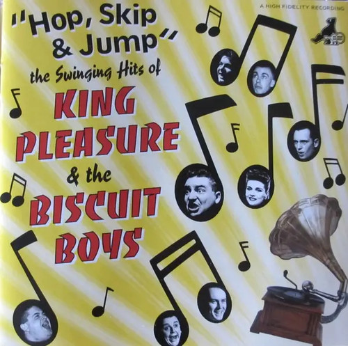 King pleasure the biscuit - the,