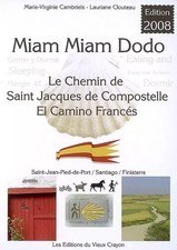 Miam-miam-dodo sur le camino francés, section espagnole du chemin de Compostelle