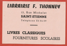 BUVARD - BOOKSHOP F. THONNEY - SAINT-ETIENNE - BOOKS - SCHOOL SUPPLIES