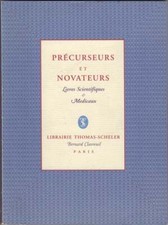 Clavreuil: Precurseurs et Novateurs. Livres Scientifiques & Medicaux (1996)