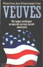 Veuves : des taupes sovietiques au coeur des services secrets américains - Ganst