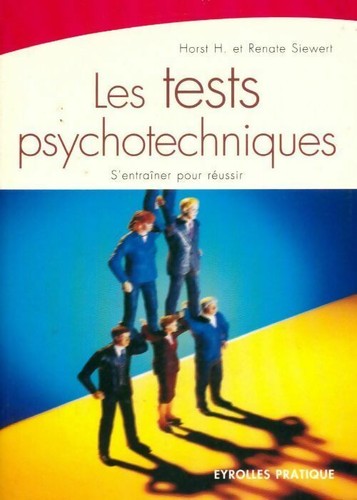 Les tests psychotechniques - ,