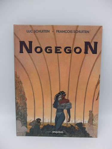 Nogegon luc schuiten - nogegon,