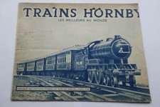 Catalogue  TRAINS  HORNBY   " Les Meilleurs au Monde. " des Années 30 ?.