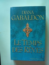 Le Temps des rêves | Gabaldon