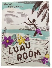 Rare 1950s Hotel Del Coronado Luau Room Tiki Bar Restaurant Menu San Diego CA