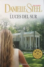Luces del sur - Danielle Steel