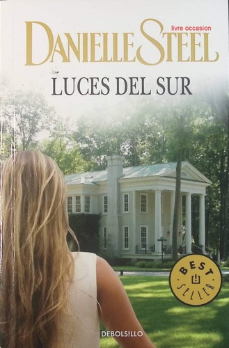 Luces del sur danielle steel - del,