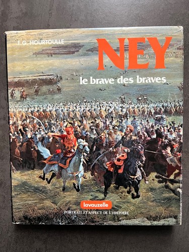 Ney brave des braves - le,
