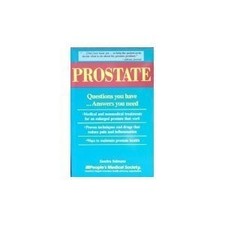 Prostate: Questions You Have-- Answers You Need - Salmans, Sandra