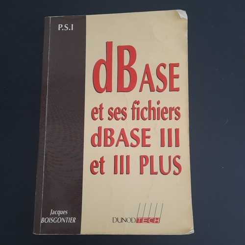 Livre informatique dbase - dbase, et