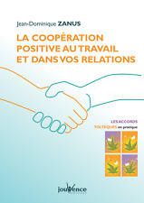 La coopération positive, les