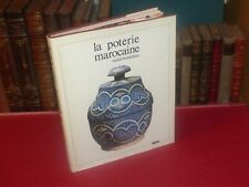 [ARTS DECORATIFS  MAROC- CERAMIQUE] A. BOUKOBZA - LA POTERIE MAROCAINE