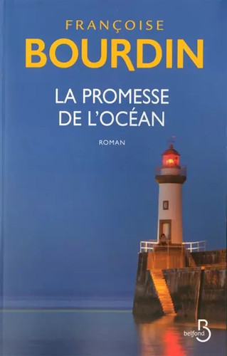 Promesse l océan - la, de