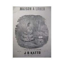 KATTO J. B. Maison à Louer Chant Piano 1858