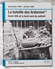La Bataille des Ardennes 1 : Saint Vith par Zaloga ed Osprey WW2 Guerre