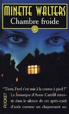 Chambre froide - Minette