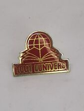 Vintage Pins Collector Advertising ALL THE UNIVERSE Lot PT022