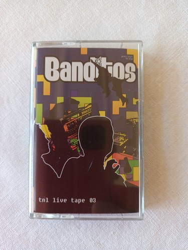 Banditos tnl live - banditos, 2003
