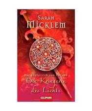 Die Kriegerin des Lichts: Das