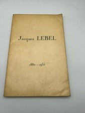 Jacques Lebel 1880-1935