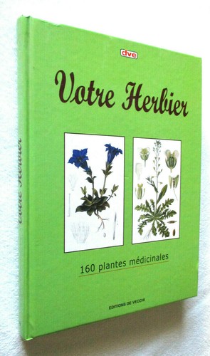 Votre herbier 160 - votre, plantes
