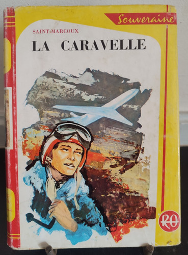 Caravelle saint marcoux - caravelle,