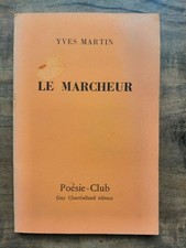 Yves Martin - Le Marcheur /