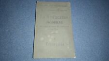 LA VINIFICATION MODERNE OU L'ART DE FAIRE ET CONSERVER LE VIN   TOME 1  