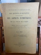 Magny: Les moyens juridiques de sauvegarder les aspects esthétiques de Paris