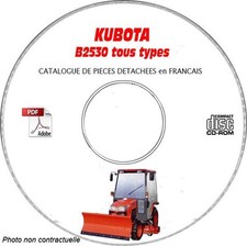 B2530 - Catalogue Pieces CDROM KUBOTA FR Expédition - --, Support - CD-ROM - DV