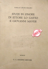 AA. VV. - STUDI IN ONORE DI ETTORE LO GATTO E GIOVANNI MAVER
