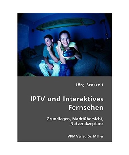Iptv und interaktives - und,