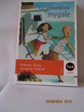 LIVRE : La Soixantième Mygale