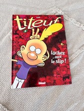 X3 - T8 - TITEUF - LÂCHER MOI LE SLIP ! - GLÉNAT - PREMIÈRE ED - BD