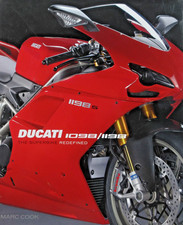 Ducati 1098 1198 Motorcycle Reference Superbike History Illustrated Marc Cook DJ