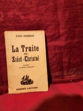 La Truite de Saint-Christol Raoul Dhombres REF MCG