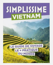 Vietnam Guide Simplissime: Le