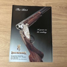 GUNS103 MAGAZINE ADVERT 12X9 BROWNING B25 – 76 YEARS IN THE MAKING