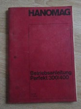 Hanomag Schlepper Perfekt 300 + Perfekt 400 Betriebsanleitung