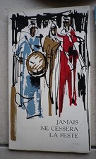 Hebbelinck / jehan daniel /  jamais ne cessera la feste 1969 envoi de l'éditeur 