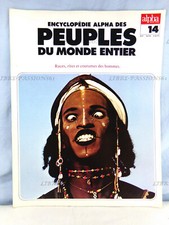 ENCYCLOPÉDIE ALPHA DES PEUPLES DU MONDES, FASCICULE N°14, AVRIL 1978