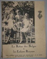 La Reine des Belges & les Enfants Royaux (Astrid) 1935 Loterie Coloniale, CMB